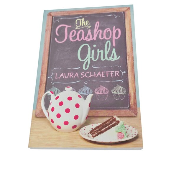Simon & Schuster Other - The Teashop Girls By Laura Schaefer Paperback.